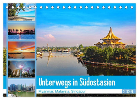 Unterwegs in Südostasien (Tischkalender 2026 DIN A5 quer), CALVENDO Monatskalender
