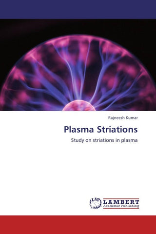 Plasma Striations