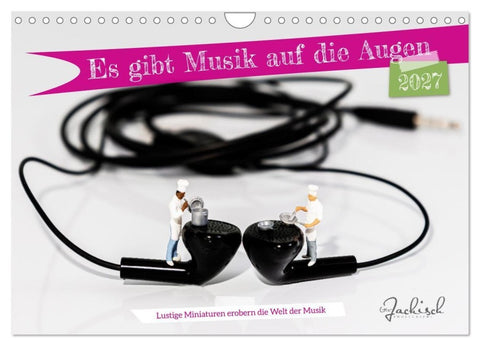 Es gibt Musik auf die Augen (Wandkalender 2027 DIN A4 quer), CALVENDO Monatskalender