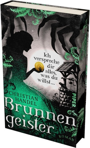 Brunnengeister – Ich verspreche dir alles, was du willst ...
