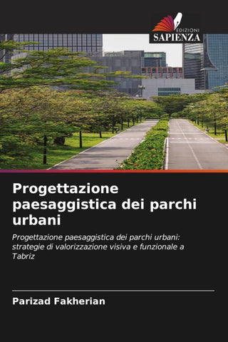 Progettazione paesaggistica dei parchi urbani