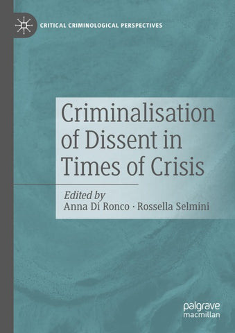 Criminalisation of Dissent in Times of Crisis
