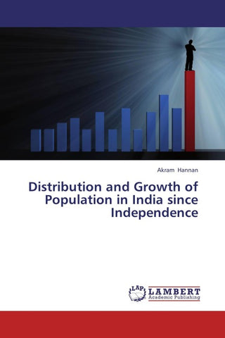 Distribution and Growth of Population in India since Independence