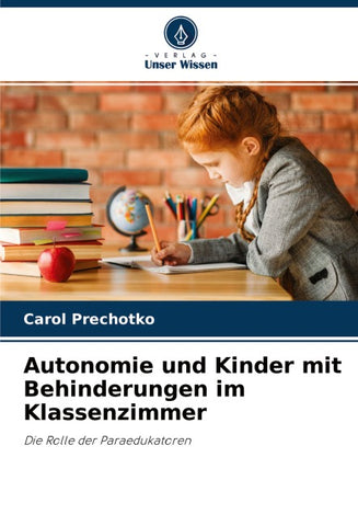 Autonomie und Kinder mit Behinderungen im Klassenzimmer