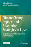 Climate Change Impacts and Adaptation Strategies in Japan