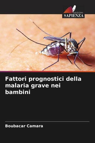 Fattori prognostici della malaria grave nei bambini