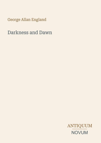 Darkness and Dawn