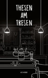 Thesen am Tresen