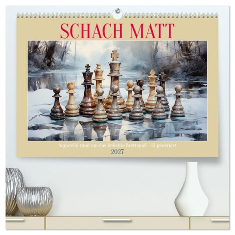 Schach Matt (hochwertiger Premium Wandkalender 2027 DIN A2 quer), Kunstdruck in Hochglanz