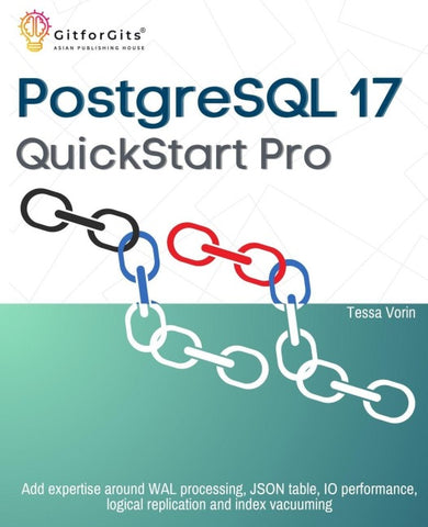PostgreSQL 17 QuickStart Pro