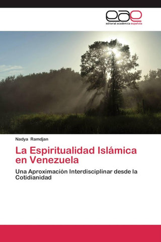 La Espiritualidad Islámica en Venezuela