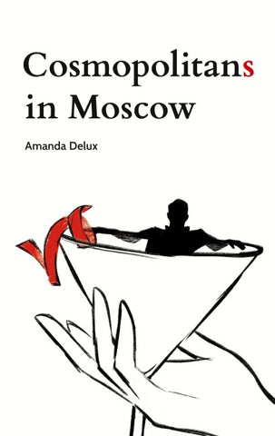 Cosmopolitans in Moscow