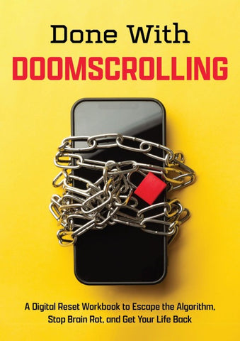 Done with Doomscrolling