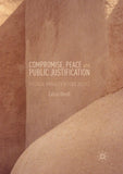 Compromise, Peace and Public Justification