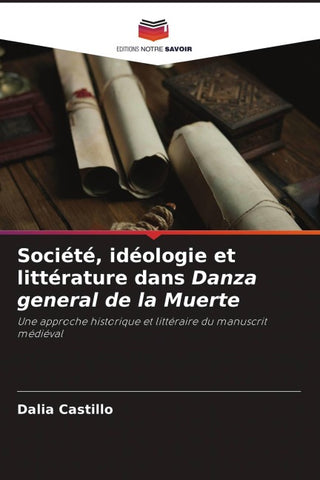 Société, idéologie et littérature dans Danza general de la Muerte