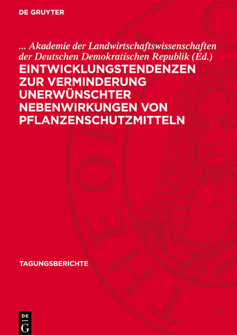 Eintwicklungstendenzen zur Verminderung unerwünschter Nebenwirkungen von Pflanzenschutzmitteln