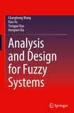 Analysis and Design for Fuzzy Systems