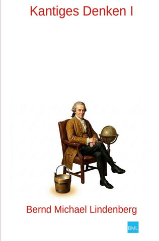 Kantiges Denken I