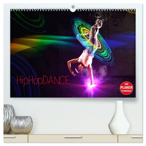 HipHopDance (hochwertiger Premium Wandkalender 2026 DIN A2 quer), Kunstdruck in Hochglanz