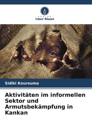 Aktivitäten im informellen Sektor und Armutsbekämpfung in Kankan