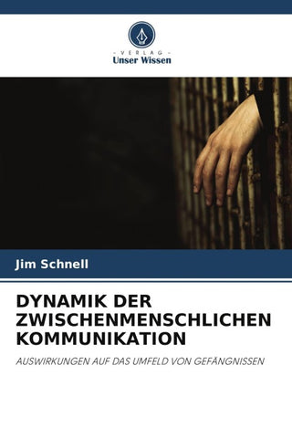 DYNAMIK DER ZWISCHENMENSCHLICHEN KOMMUNIKATION