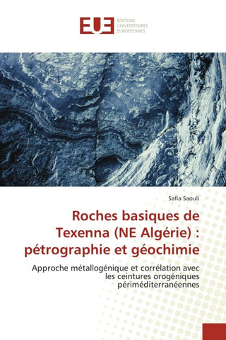 Roches basiques de Texenna (NE Algérie) : pétrographie et géochimie