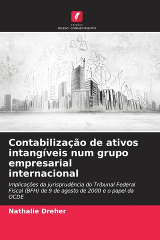 Contabilização de ativos intangíveis num grupo empresarial internacional