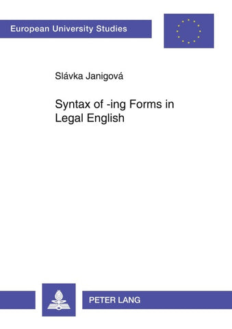 Syntax of -ing Forms in Legal English