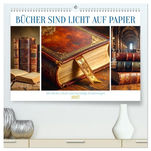 Bücher sind Licht auf Papier (hochwertiger Premium Wandkalender 2027 DIN A2 quer), Kunstdruck in Hochglanz