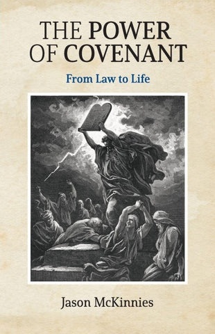 The Power of Covenant