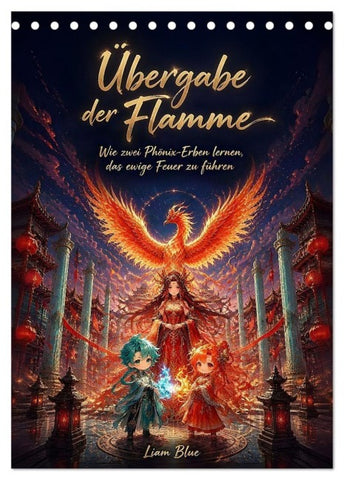 Übergabe der Flamme (Tischkalender 2027 DIN A5 hoch), CALVENDO Monatskalender
