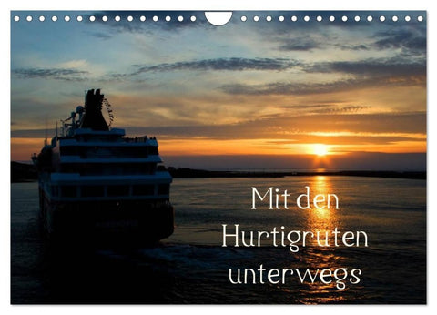 Mit den Hurtigruten unterwegs (Wandkalender 2027 DIN A4 quer), CALVENDO Monatskalender