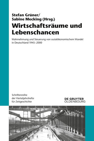 Wirtschaftsräume und Lebenschancen