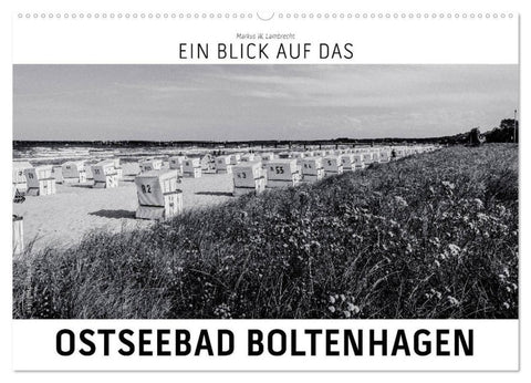 Ein Blick auf das Ostseebad Boltenhagen (Wandkalender 2027 DIN A2 quer), CALVENDO Monatskalender