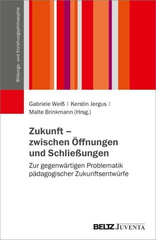 Zukunft – zwischen Öffnungen und Schließungen
