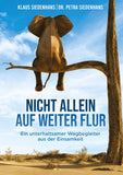NICHT ALLEIN AUF WEITER FLUR
