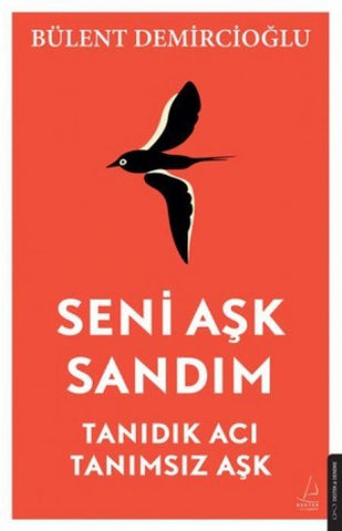 Seni Ask Sandim