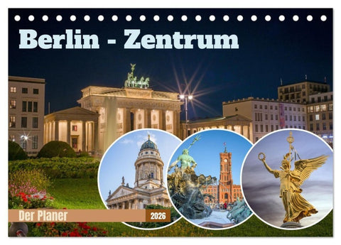 Berlin-Zentrum - Der Planer (Tischkalender 2026 DIN A5 quer), CALVENDO Monatskalender