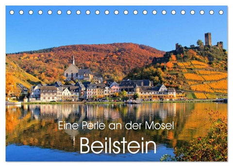 Eine Perle an der Mosel - Beilstein (Tischkalender 2027 DIN A5 quer), CALVENDO Monatskalender