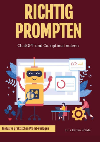 Richtig Prompten