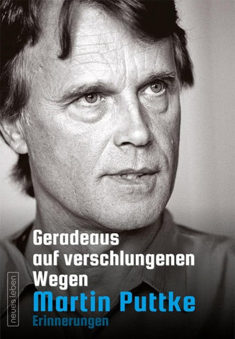 Geradeaus auf verschlungenen Wegen
