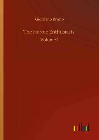 The Heroic Enthusiasts