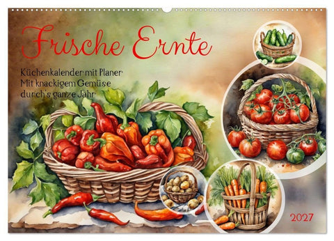 Frische Ernte (Wandkalender 2027 DIN A2 quer), CALVENDO Monatskalender