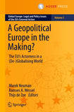 A Geopolitical Europe in the Making?