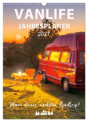 Vanlife Jahresplaner (Wandkalender 2027 DIN A3 hoch), CALVENDO Monatskalender