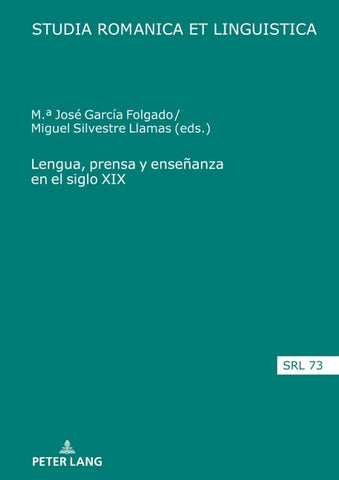 Lengua, prensa y enseñanza en el siglo XIX