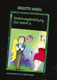 Bedienungsanleitung für Herrn K