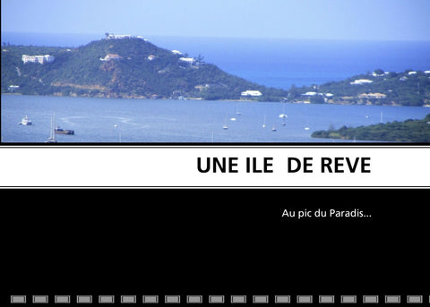 Une île de rêve