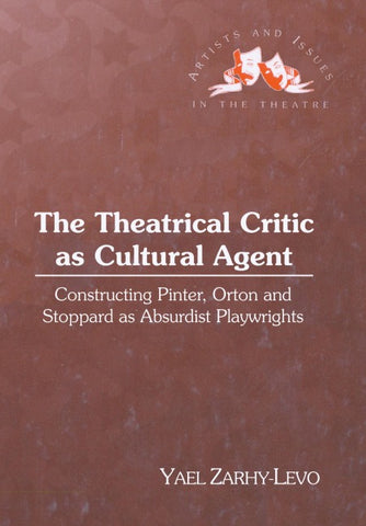 The Theatrical Critic as Cultural Agent