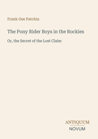 The Pony Rider Boys in the Rockies
